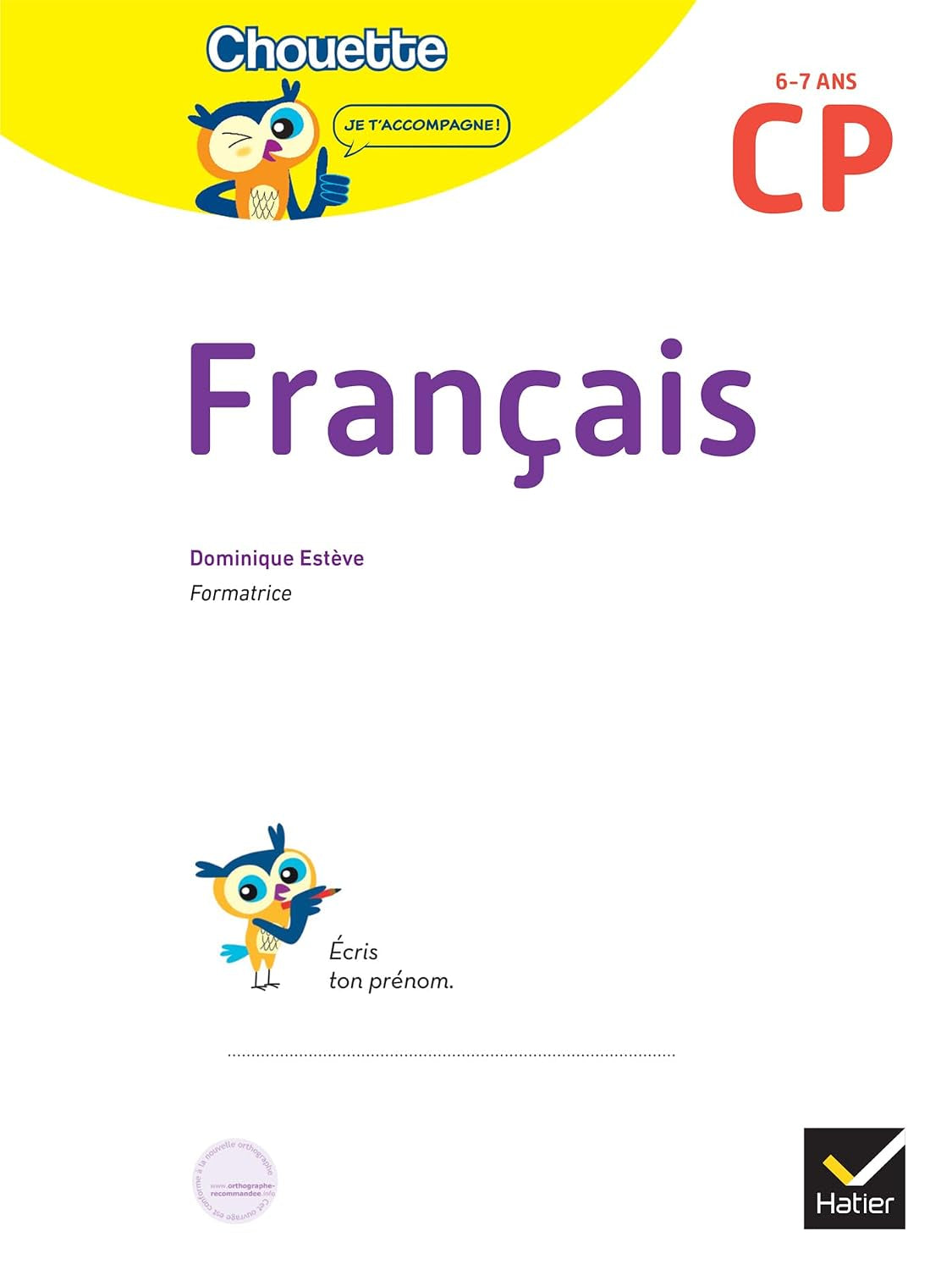 Français CP - Cahier De Soutien Nouveau Programme: Leçons Et Exercices Corrigés