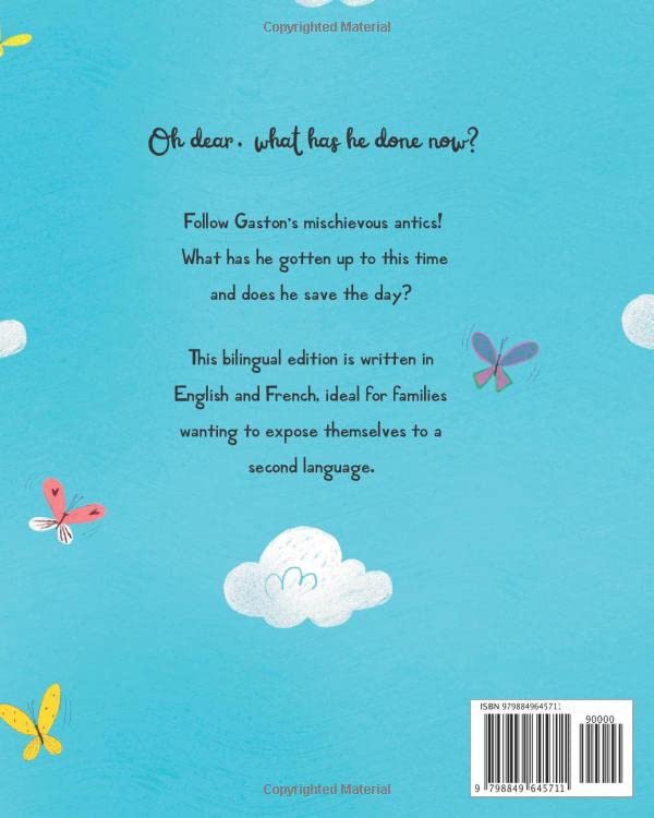 Oh No Gaston! Oh Non Gaston!: a French - English Bilingual Book for Children